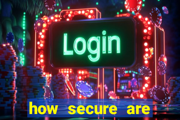 how secure are online casino games