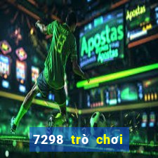 7298 trò chơi tải về