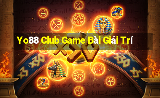 Yo88 Club Game Bài Giải Trí