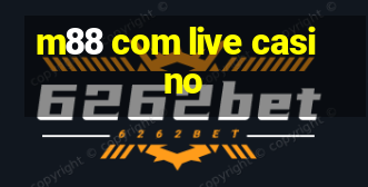 m88 com live casino