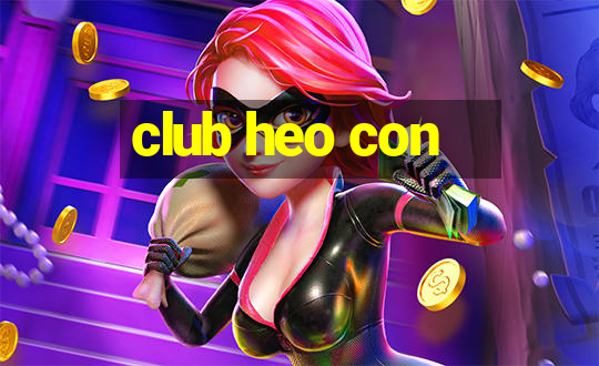 club heo con