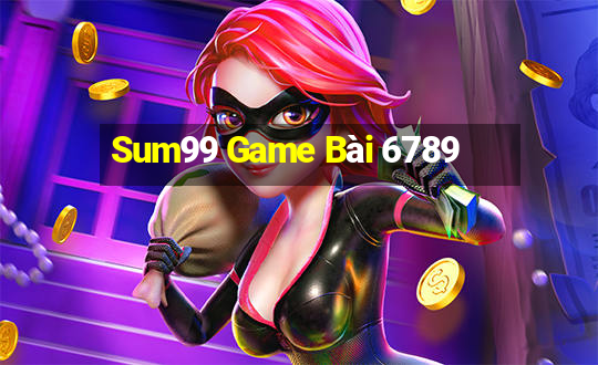 Sum99 Game Bài 6789