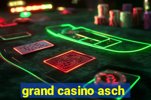 grand casino asch