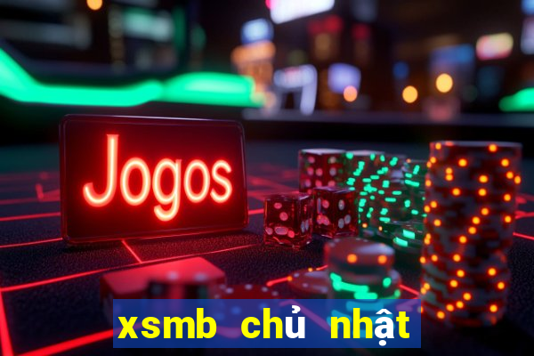 xsmb chủ nhật tuần trước