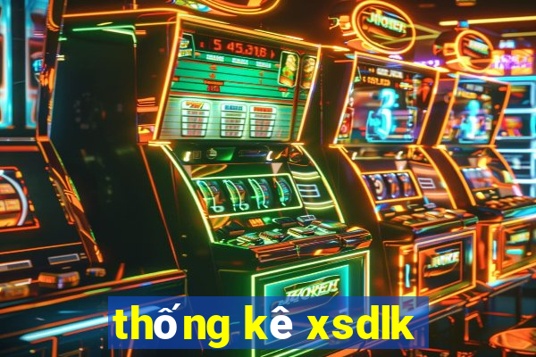 thống kê xsdlk