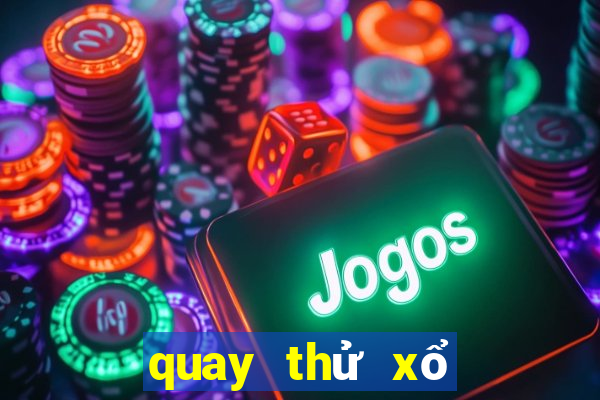 quay thử xổ số gia lai giờ hoàng đạo