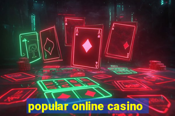 popular online casino