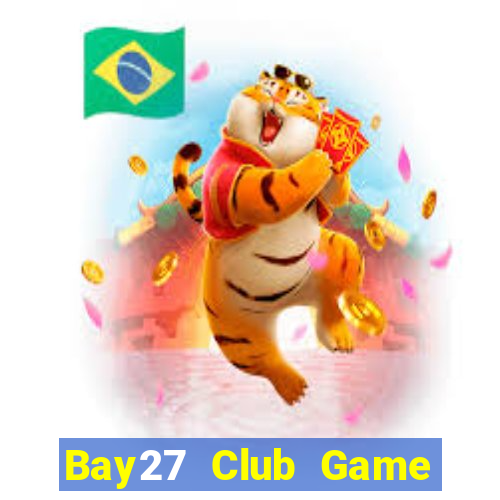 Bay27 Club Game Bài 1368