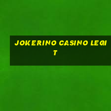 jokerino casino legit