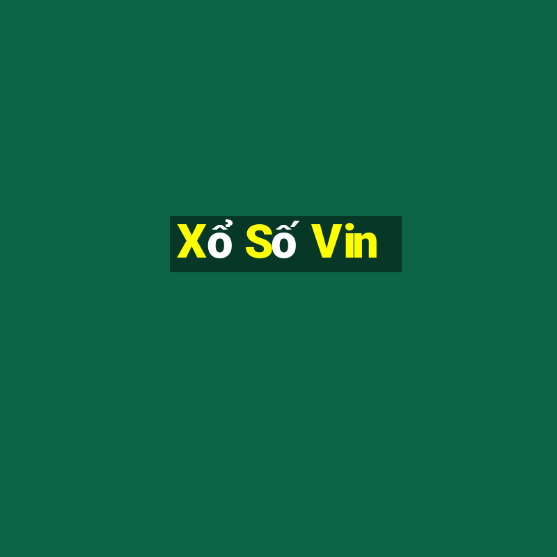 Xổ Số Vin