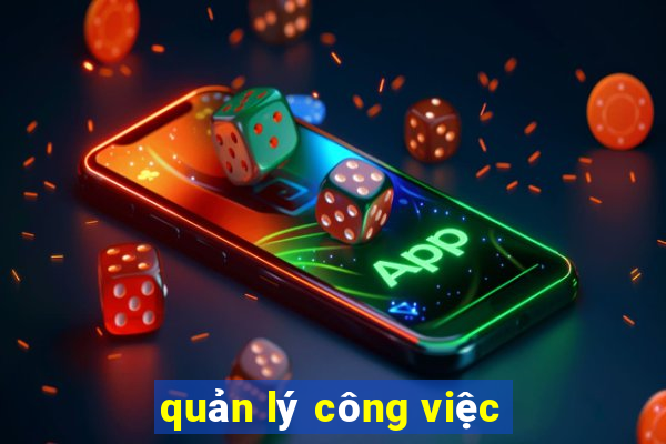 quản lý công việc