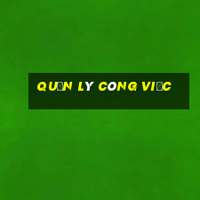 quản lý công việc