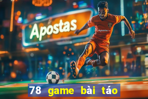 78 game bài táo phiên bản