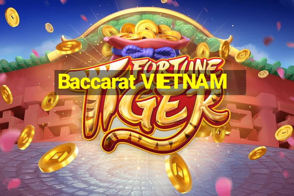 Baccarat VIETNAM