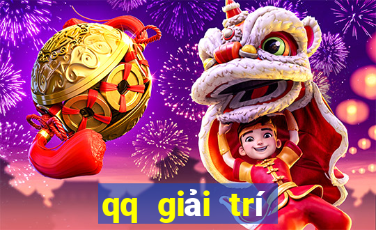 qq giải trí Tiền mặt