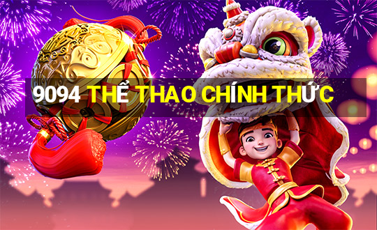 9094 THỂ THAO CHÍNH THỨC