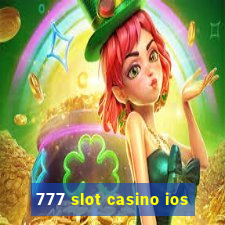 777 slot casino ios