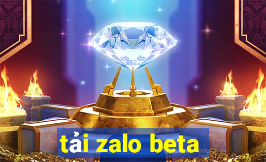 tải zalo beta