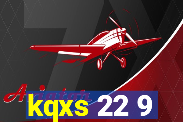 kqxs 22 9