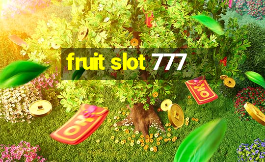 fruit slot 777