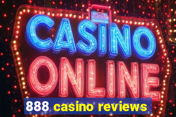 888 casino reviews