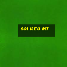 soi keo mt