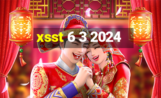 xsst 6 3 2024