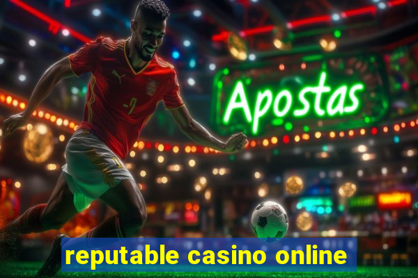 reputable casino online