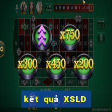 kết quả XSLD ngày 7