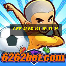 app live kiếm tiền