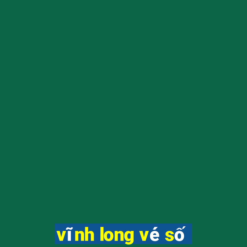 vĩnh long vé số