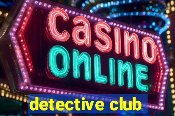 detective club