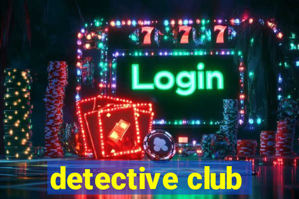 detective club