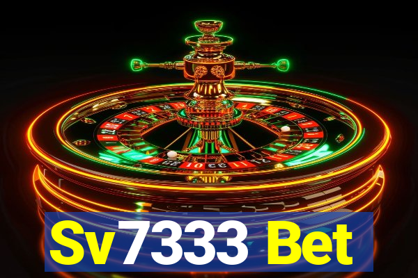 Sv7333 Bet