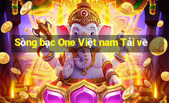 Sòng bạc One Việt nam Tải về