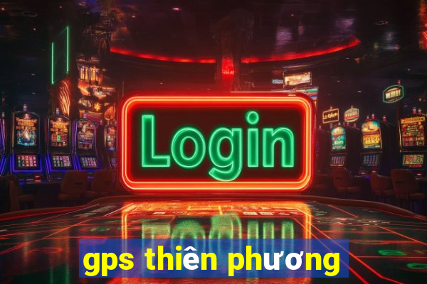 gps thiên phương