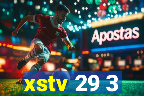 xstv 29 3