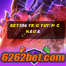 bet356 trực tuyến châu Á