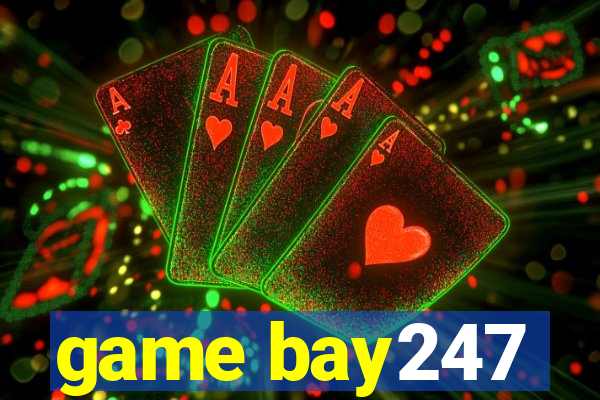 game bay247