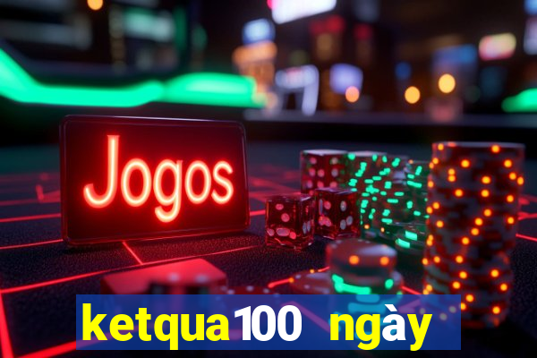 ketqua100 ngày miền bắc