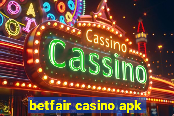 betfair casino apk