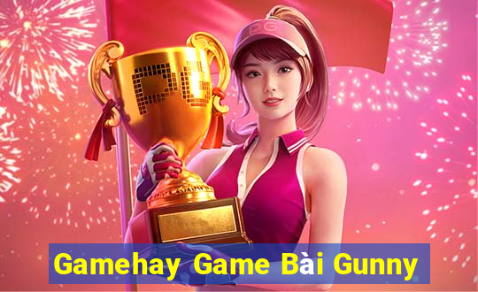 Gamehay Game Bài Gunny