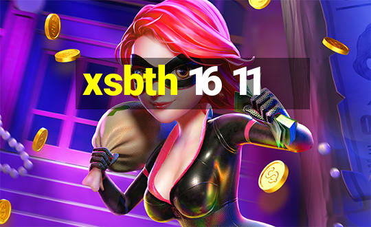 xsbth 16 11