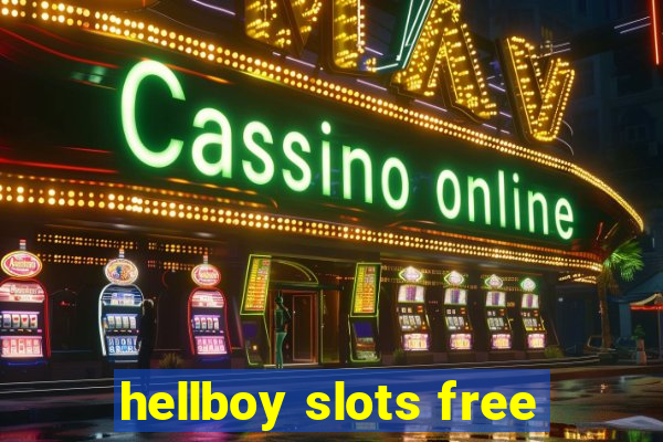 hellboy slots free