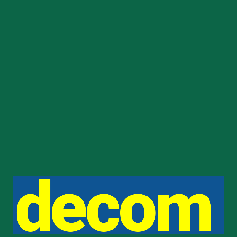 decom