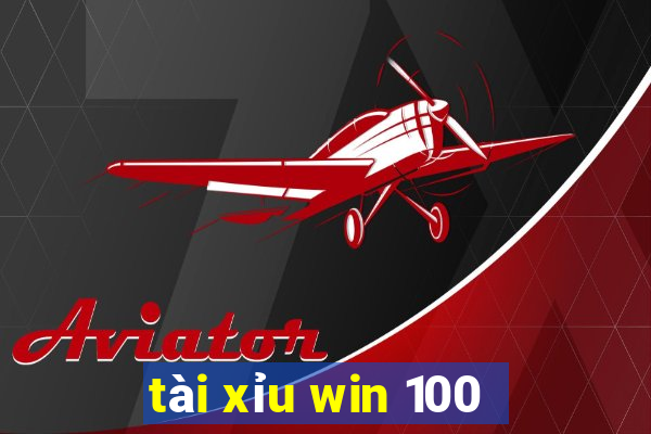 tài xỉu win 100