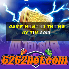 game nổ hũ đổi thưởng uy tín 2019