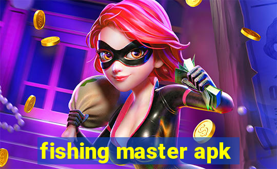 fishing master apk