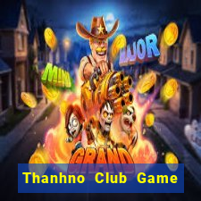 Thanhno Club Game Thẻ Bài Eloras