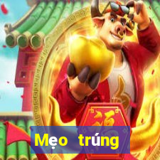 Mẹo trúng thưởng xổ số Đắk Nông